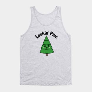 Lookin' Pine Kawaii Cute Tree Tank Top